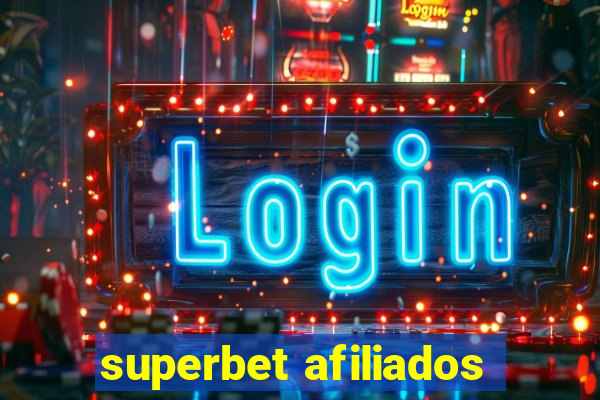 superbet afiliados